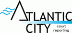 ATLANTIC CITY COURT REPORTING, LLC