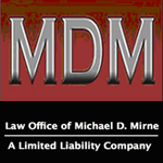 LAW OFFICE OF MICHAEL D. MIRNE, L.L.C.
